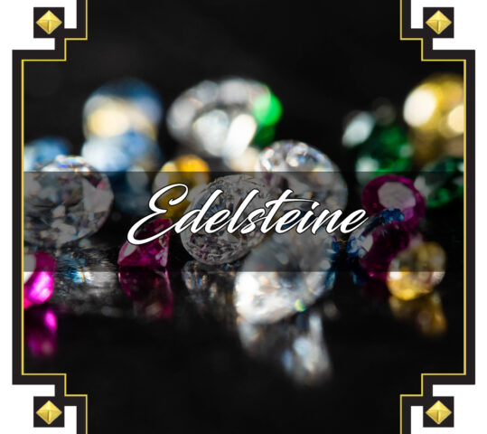 EDELSTEINE