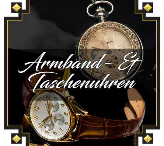ARMBAND- & TASCHENUHREN